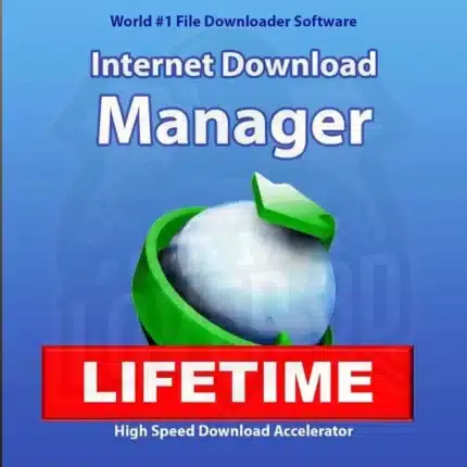 IDM Lifetime- Internet Download Manager 1 User Lifetime
