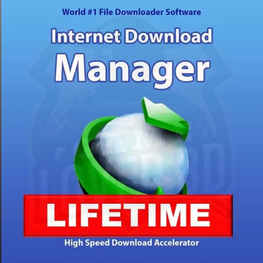 IDM Lifetime- Internet Download Manager 1 User Lifetime